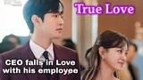 Kang Tae Moo & Shin Hari mv True Love | A Business Proposal (2022)