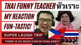 [FULL VIDEO] VERY FUNNY THAI ENGLISH TEACHER | COMEDY SERIES | เฮฮา REACTION VIDEO | ฉันรักเมืองไทย