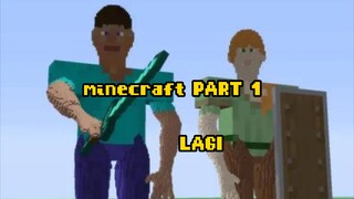 minecraft lagi kita cuy PT 1 lagi wokwowk