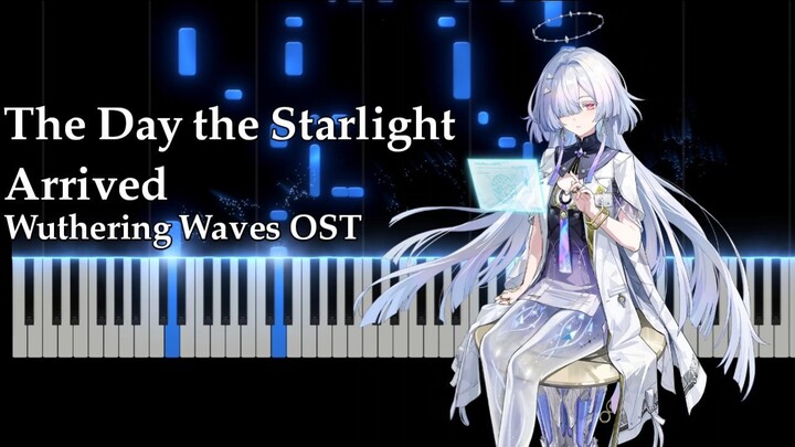 Wuthering Waves OST - The Day the Starlight Arrived (Piano Cover)