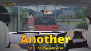 Another Tập 8 - Tôi phải dừng nó lại