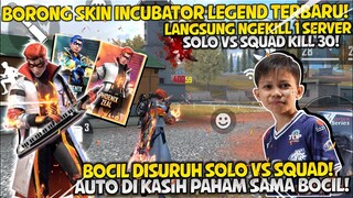 REVIEW SKIN INCUBATOR LEGENDERY AUTO KILL 1 SERVER!! TOTAL KILL 30 SOLO VS SQUD!!??!!