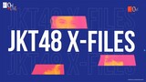 JKT48 X File Eps 3