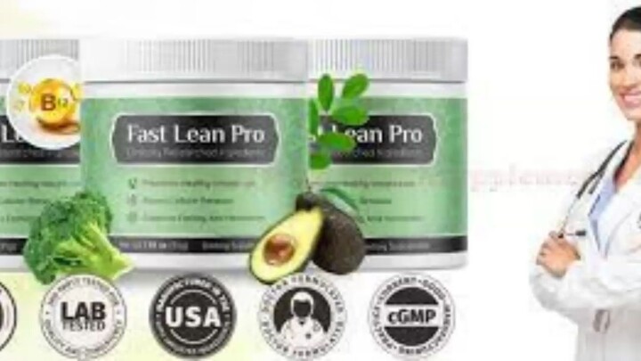 FastLean Pro Reviews : Ingredients' Side Effects or Real Report!