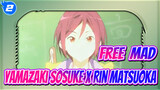 [Free！Yamazaki Sosuke x Rin Matsuoka]Untukmu_2