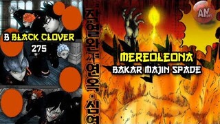 Mereoleona Bakar Majin Spade, Zenon Siap Rencana ?|R Black Clover 275