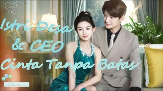 istri desa dan CEO cinta tanpa batas