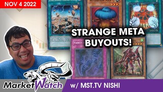 Weird Buyouts are Everywhere! The Market is Crazy! Yu-Gi-Oh! Market Watch November 4 2022