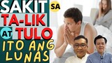 Sakit sa Ta-lik at Tulo: Ito ang Lunas - by Dr Jonathan “Hoops” Noble nd Doc Willie Ong