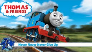 Thomas and Friends never never never give up in star major versi reversed/terbalik
