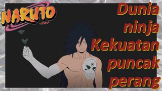Dunia ninja Kekuatan puncak perang
