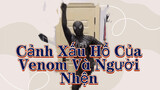 Cảnh Xấu Hổ Của Venom Và Người Nhện