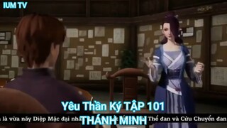 Yêu Thần Ký TẬP 101-THÁNH MINH