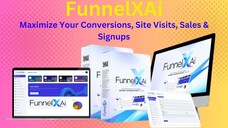 FunnelXAi - Maximize Your Conversions, Site Visits, Sales & Signups