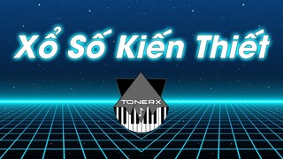 Xổ Số Kiến Thiết (ToneRx Remix) - (Melodia dla Zuzi - Marek i Wacek)