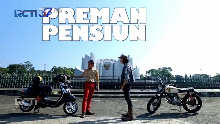 Preman Pensiun2 Full Part 13