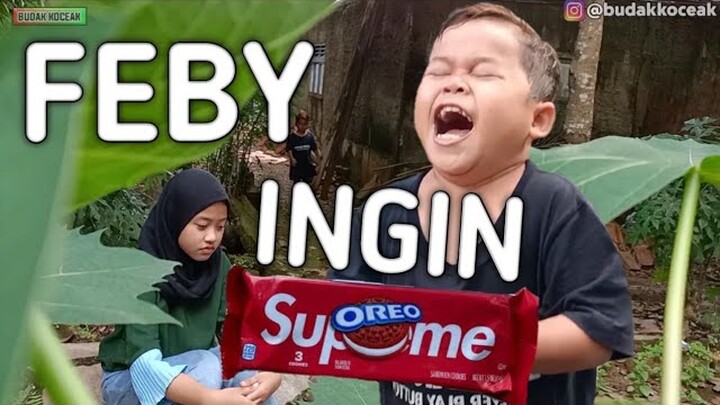 Feby Ingin Oreo Supreme | Komedi Indonesia