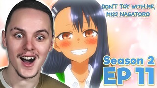 She's aiming for his WHAT?! | Don't Toy with Me, Miss Nagatoro Season 2 Episode 11 Reaction