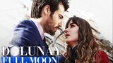 Full Moon Episode 11 (Tagalog Dubbed)