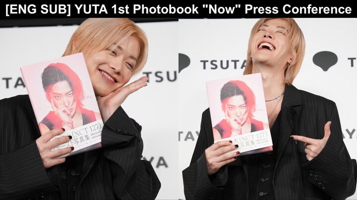 [ENG SUB] 2024.10.19 YUTA 1st Solo Photobook "Now" Press Conference