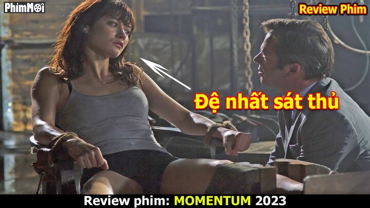 [Review Phim] Momentum - Truy Sát Đệ Nhất Sát Thủ Chị Đẹp Và Cái Kết