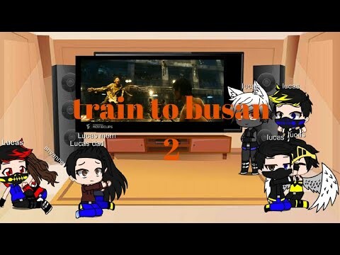 train to busan 2 (reaction x parents and others lucas from different dimensions)