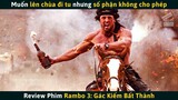 [Review Phim] Rambo Muốn Lên Chùa Hoàn Lương Nhưng Số Phận Không Cho Phép