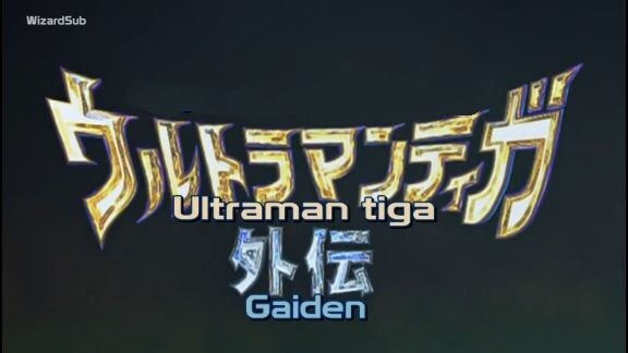 Ultraman Tiga Gaiden: Revival Of The Ancient Giant Subtitle Indonésia