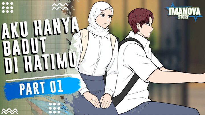 AKU HANYA BADUT DI HATIMU PART 1 -Drama Animasi