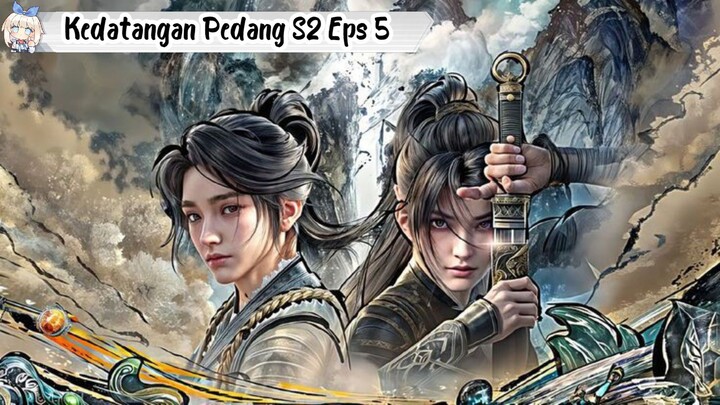 Sword of Coming Season 2 Episode 5