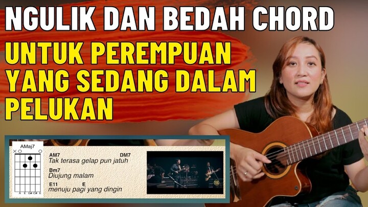 NGULIK DAN BEDAH CHORD - UNTUK PEREMPUAN YANG SEDANG DALAM PELUKAN (PAYUNG TEDUH) - SEE N SEE GUITAR