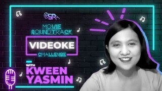 MOVIE SOUNDTRACK VIDEOKE CHALLENGE (VIA ZOOM PERFORM TASK FROM SINEPANGHALINA)| Yasmin Asistido