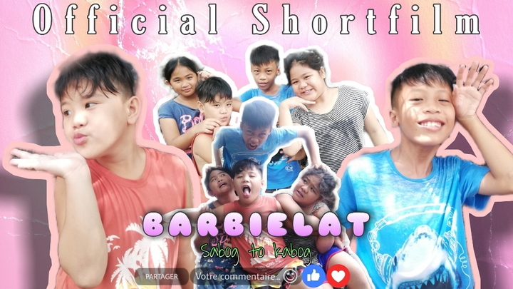 BARBIELAT 3 (sabog to kabog) |Official Shortfilm