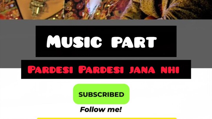 Pardesi Pardesi music part seekhe