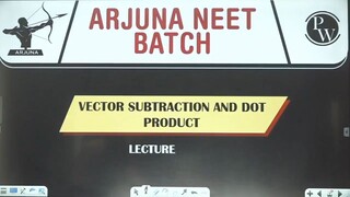 PHYSICS-11-CH-03Kinematics-21_ Dot & cross Product