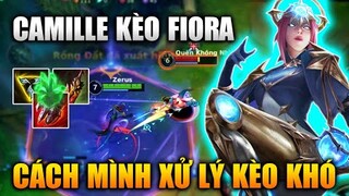 [LMHT Tốc Chiến] Camille Kèo Fiora Cách Mình Xử Lý Kèo Khó Trong Liên Minh Tốc Chiến