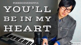 【ピアノカバー】 Youll Be In My Heart-Phil Collins-PianoArr.Trician-PianoCoversPPIA