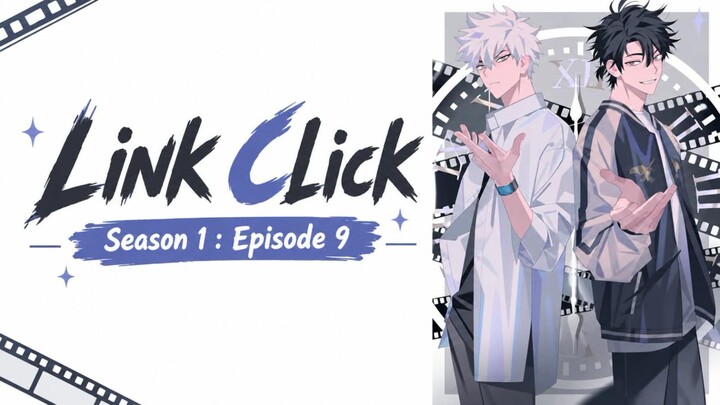 Link Klik S1  : Episode 9 | Donghua
