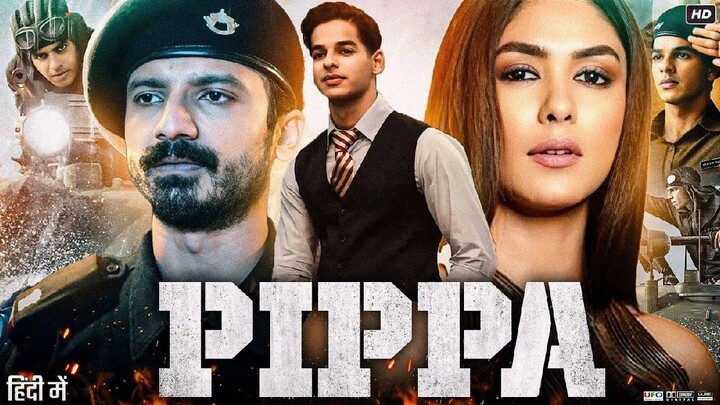 Pipa 2023 movie Hindi dubbed | Ishaan khatter Mrunal Thakur