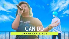 CAN DO ⬘ GRANRODEO (Kuroko no Basuke S1 OP1) || ōkami ken cover