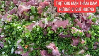 Món ăn ngon.! Thịt heo kho mặn đậm đà thơm ngon hương vị quê hương.