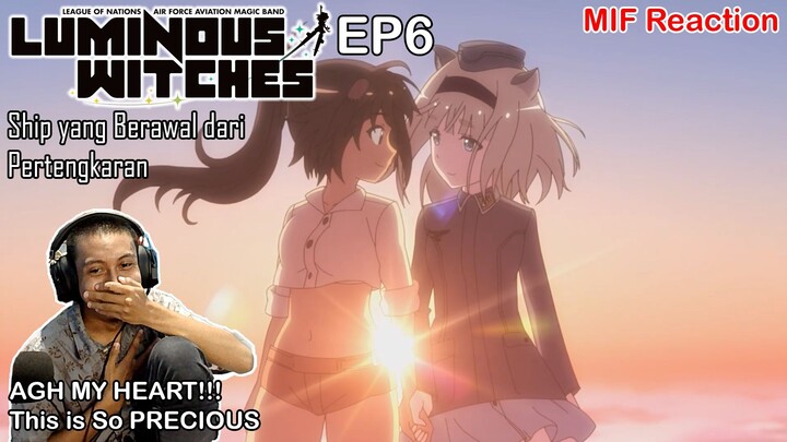 [ID Blind Reaction] Luminous Witches EP6 - Ship yang Berawal dari Pertengkaran