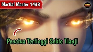 Martial Master 1438 ‼️Penatua Tertinggi Sekte Tianji