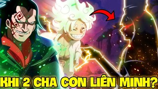 LUFFY SẼ LIÊN MINH VỚI DRAGON?! | LIỆU QUÂN CÁCH MẠNG CÓ LIÊN MINH CÙNG BĂNG MŨ RƠM?!