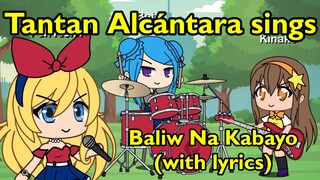 Gacha Life | Tantan Alcántara sings Baliw Na Kabayo (with lyrics)