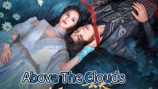 22 Up In The Clouds 云层之上 2025.... ❤️🇨🇳