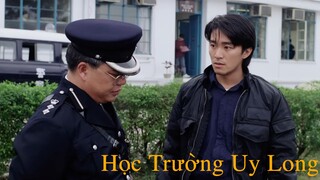 Học Trường Uy Long  | Châu Tinh Trì