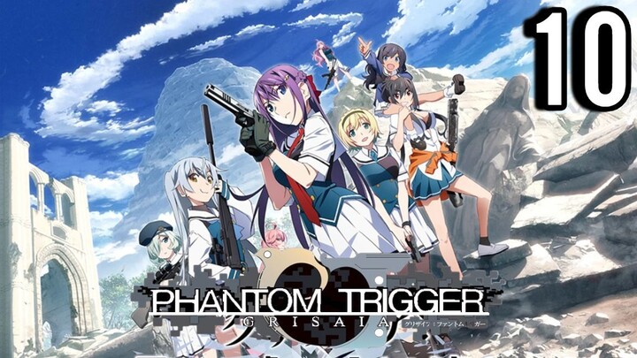 Grisaia: Phantom Trigger Episode 10 (Sub Indo)