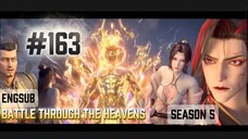 Battle Through The Heavens Season 5 Episode 163 English Subtitle