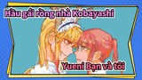 [Hầu gái rồng nhà Kobayashi/Hoạt họa] Yueni Bạn và tôi